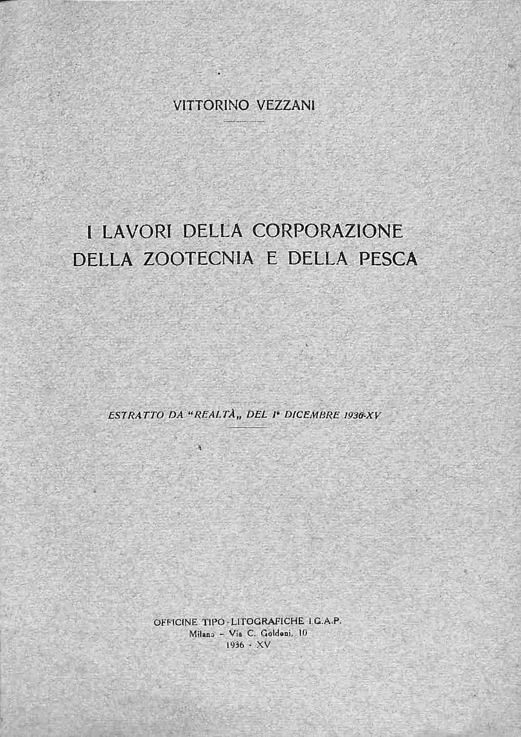 I lavori della corporazione della zootecnia e della pesca